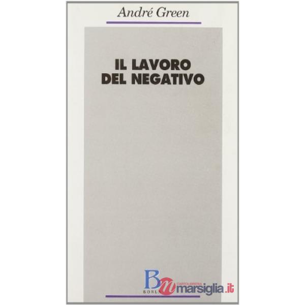 Lavoro del negativo (Il)