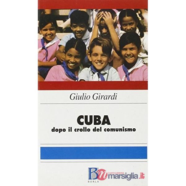Cuba: dopo il crollo del comunismo