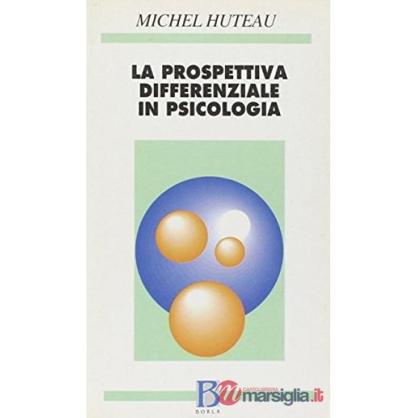 Prospettiva differenziale in psicologia (La)
