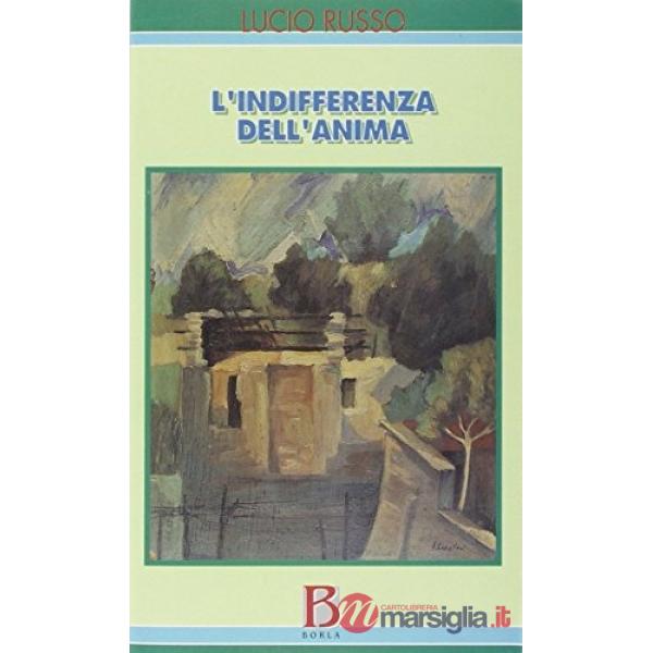 Indifferenza dell'anima (L')