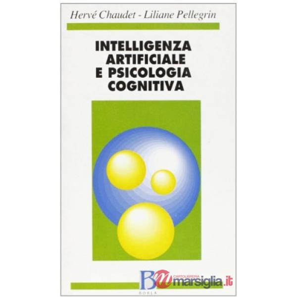 Intelligenza artificiale e psicologia cognitiva