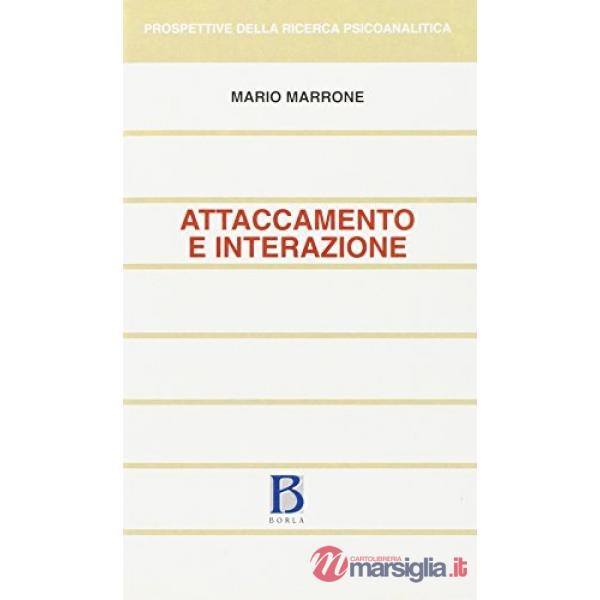 Attaccamento e interazione