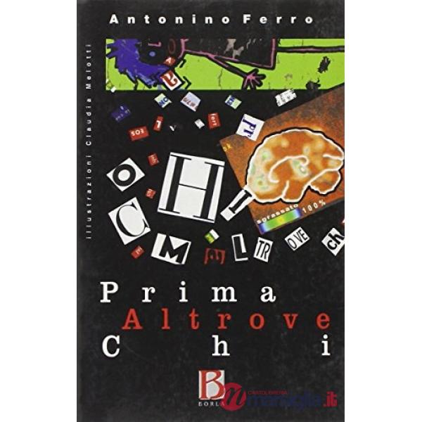 Prima altrove chi