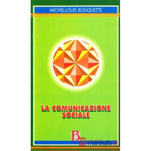 Comunicazione sociale (La)