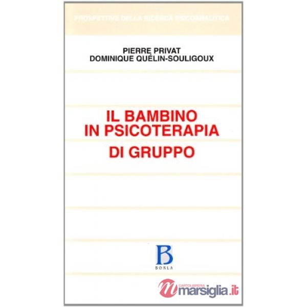 Bambino in psicoterapia di gruppo (Il)
