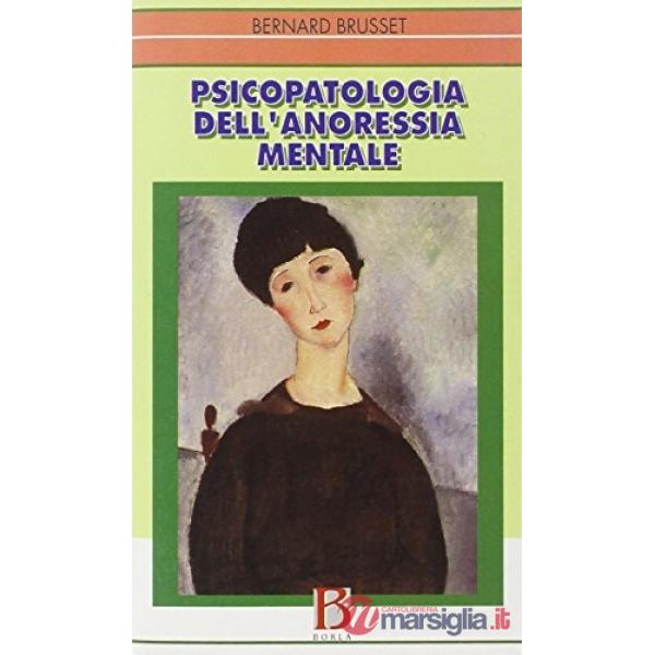 Psicopatologia dell'anoressia mentale
