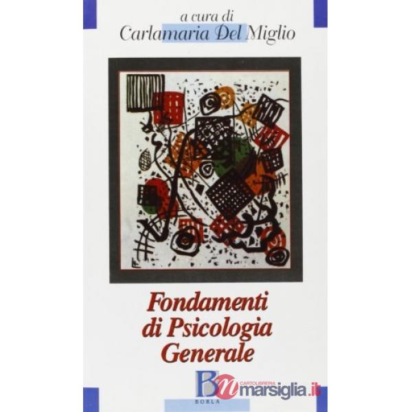 Fondamenti di psicologia generale