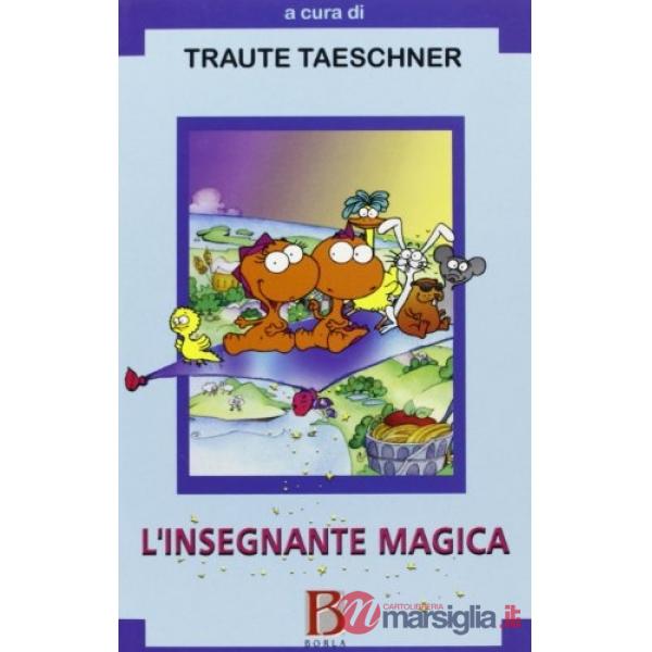 Insegnante magica. Le avventure di Hocus e Lotus. Il modello didattico collegato