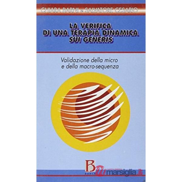 Verifica di una terapia dinamica sui generis. Validazione della micro e della ma