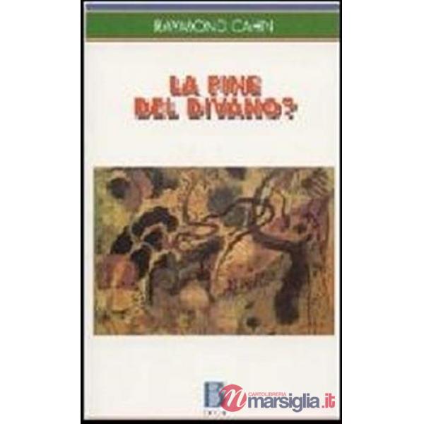 Fine del divano? (La)