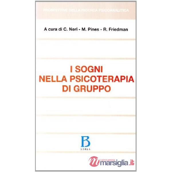 Sogni nella psicoterapia di gruppo. Teoria e tecnica (I)