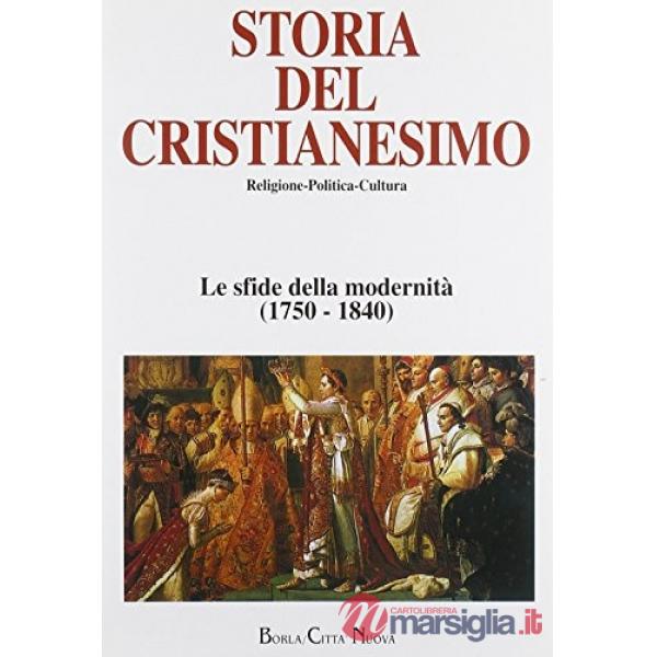 Storia del cristianesimo. Religione, politica, cultura. Vol. 10: Le sfide della 