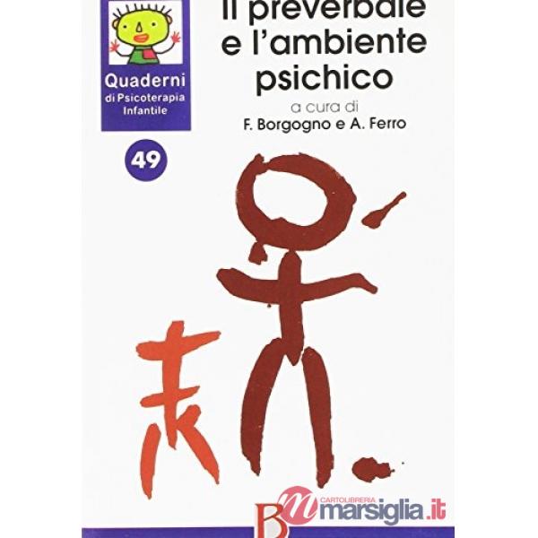 Preverbale e l'ambiente psichico (Il)