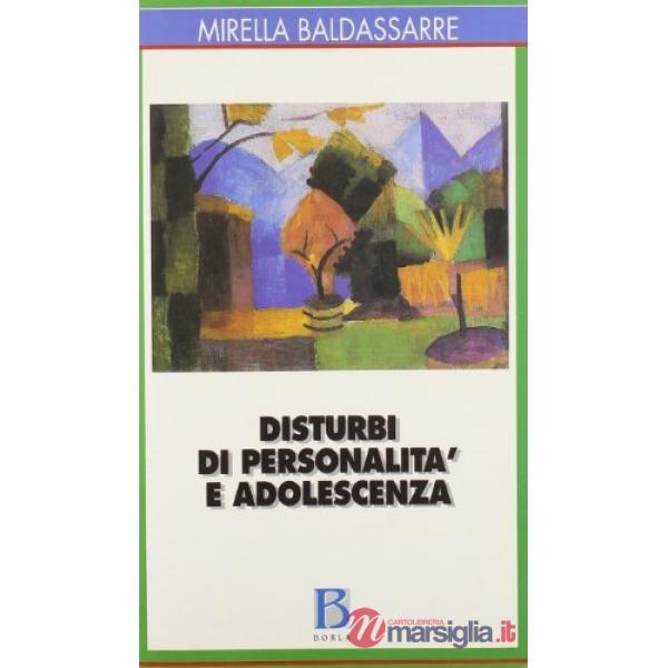 Disturbi di personalità e adolescenza