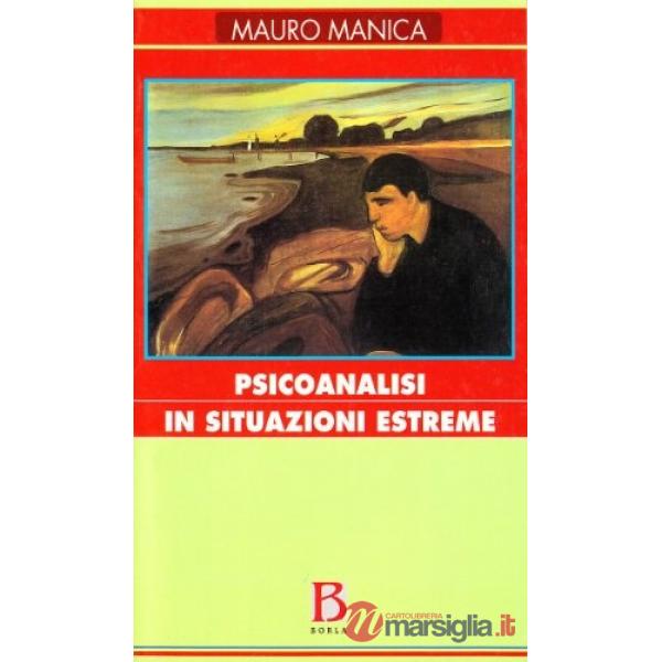 Psicoanalisi in situazioni estreme