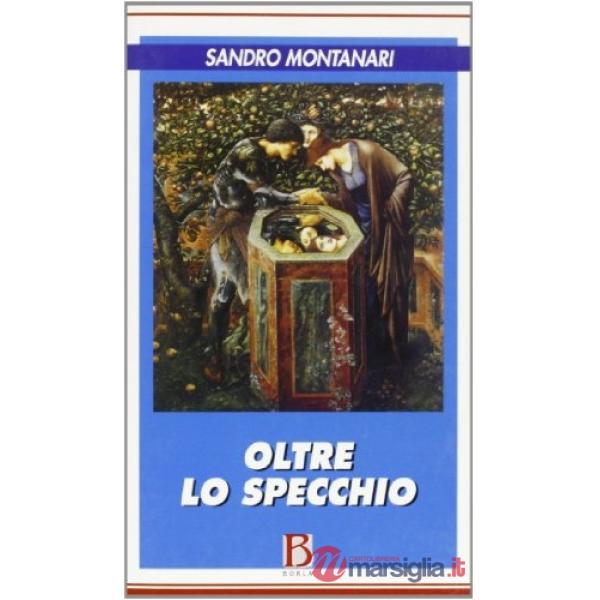 Oltre lo specchio. Formazione, terapia e paradigma sistemico