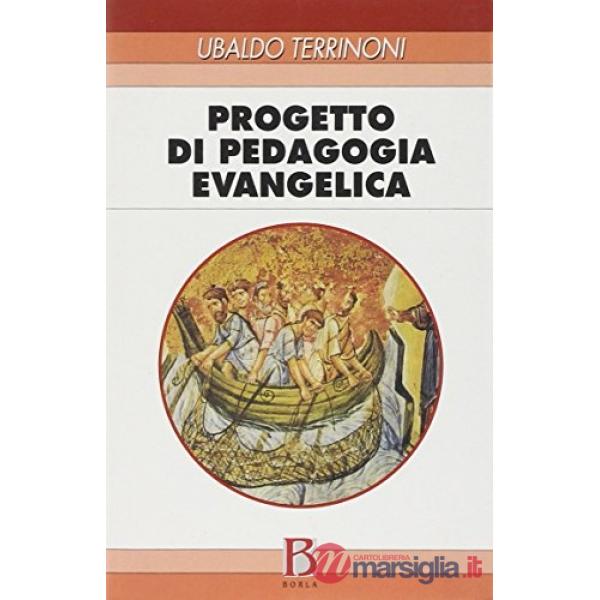 Progetto di pedagogia evangelica