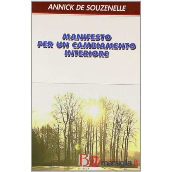 Manifesto per un cambiamento interiore