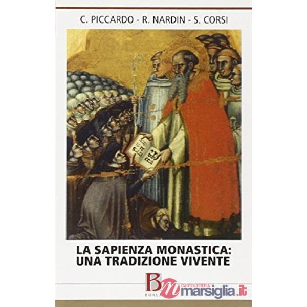Sapienza monastica: una tradizione vivente (La)