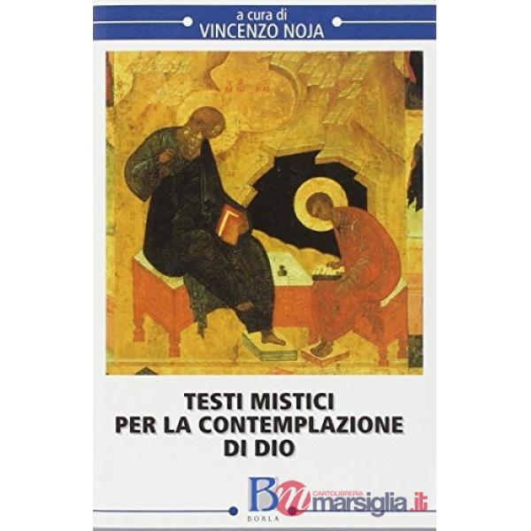 Testi mistici per la contemplazione di Dio
