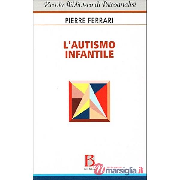 Autismo infantile (L')
