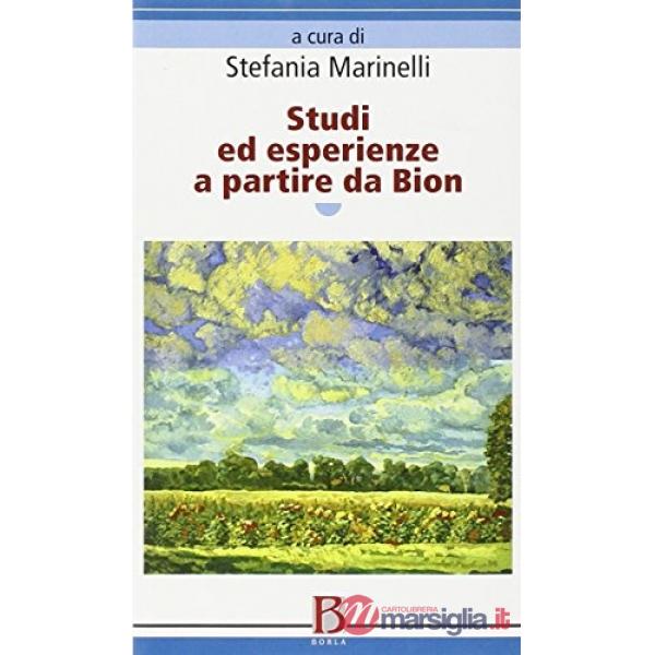 Studi ed esperienze a partire da Bion