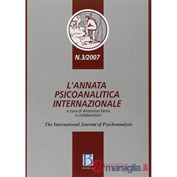 Annata psicoanalitica internazionale. The international journal of psychoanalysi