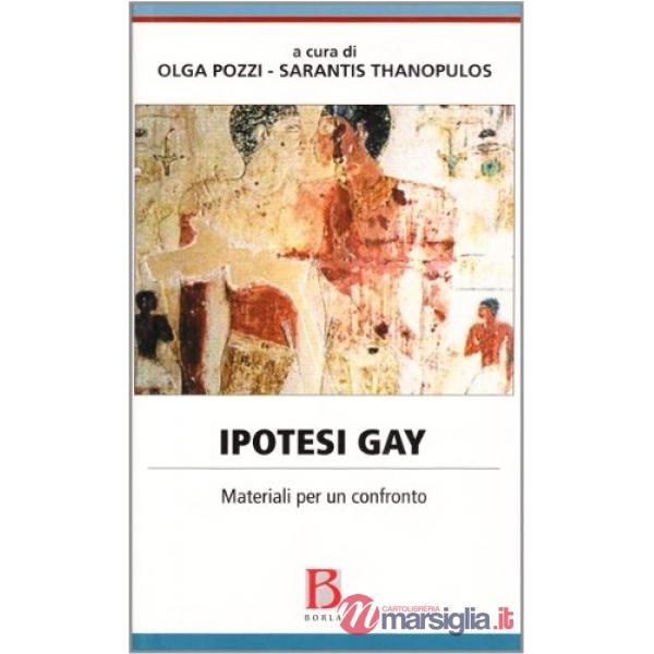 Ipotesi gay. Materiali per un confronto