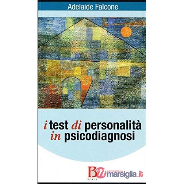 Test di personalità in psicodiagnosi (I)