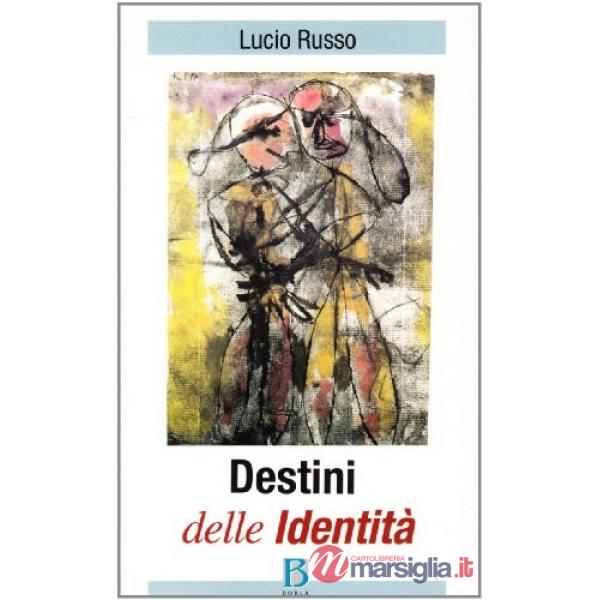 Destini delle identità