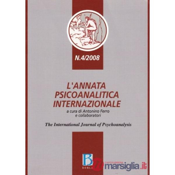 Annata psicoanalitica internazionale. The international journal of psychoanalysi