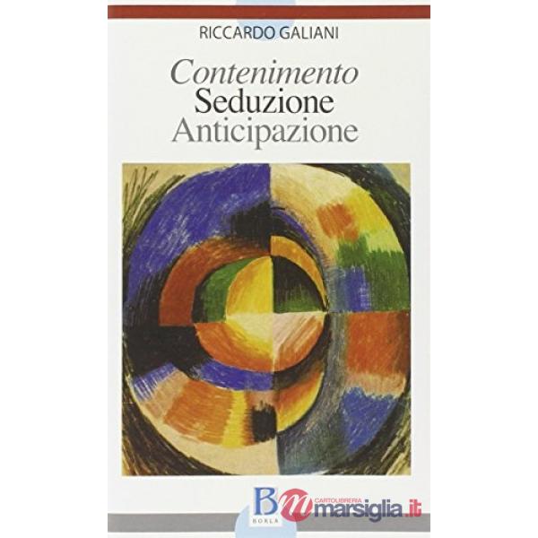 Contenimento seduzione anticipazione