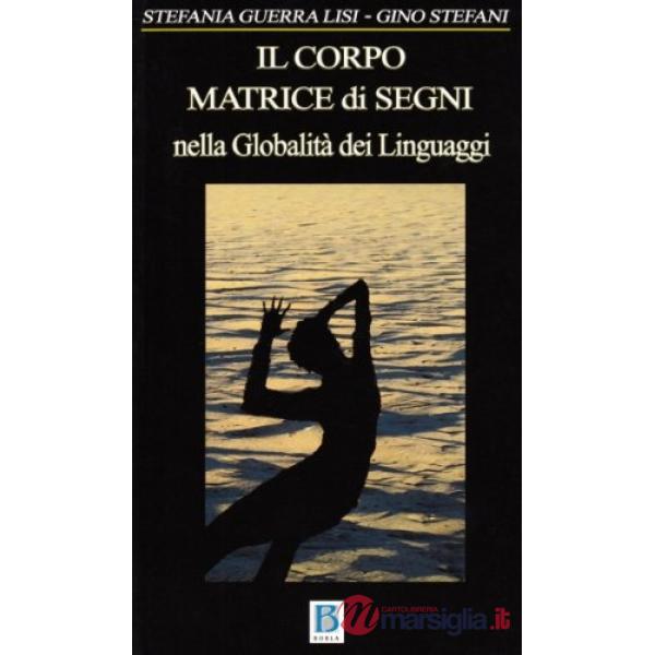Corpo matrice di segni