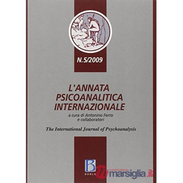 Annata psicoanalitica internazionale. The international journal of psychoanalysi