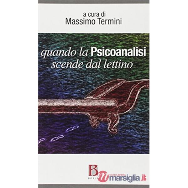 Quando la psicoanalisi scende dal lettino
