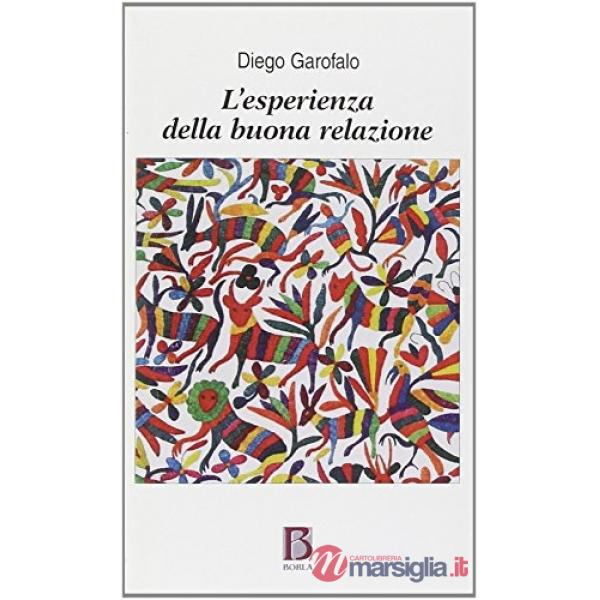 Esperienza della buona relazione. La soggettualità nel campo analitico (L')