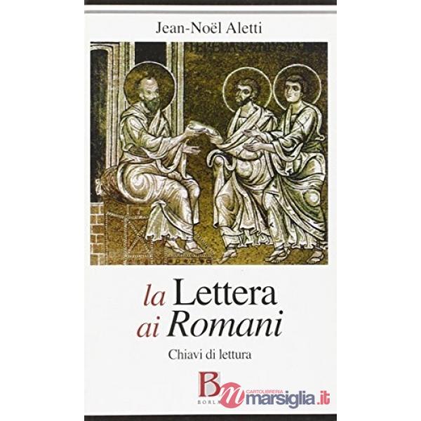 Lettera ai Romani. Chiavi di lettura