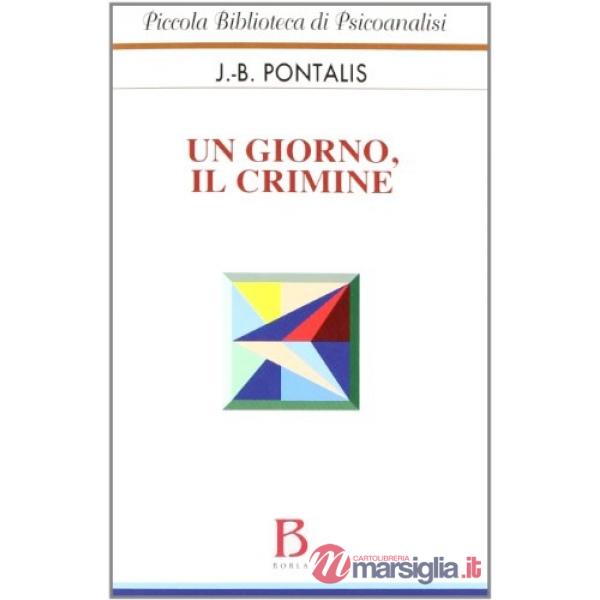 Giorno, il crimine (Un)