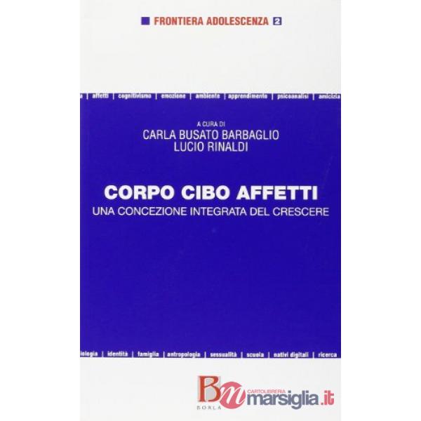 Corpo cibo affetti