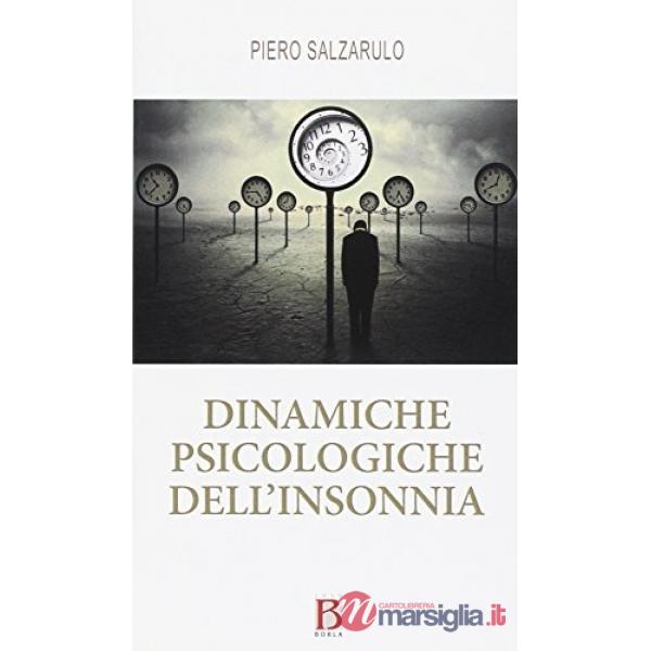 Dinamiche psicologhiche dell'insonnia