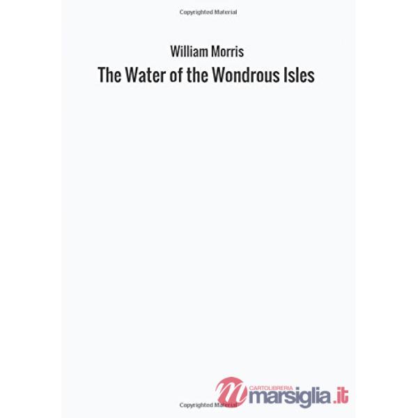 The water of the wondrous isles