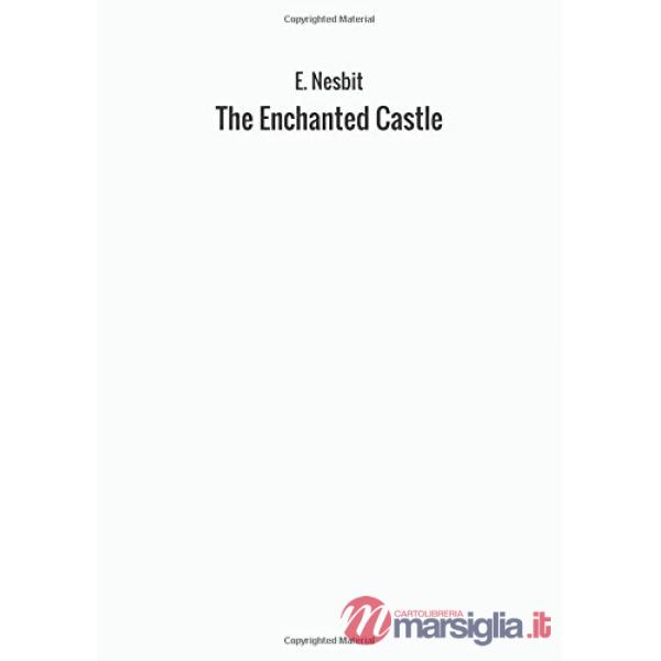 Enchanted castle (The)