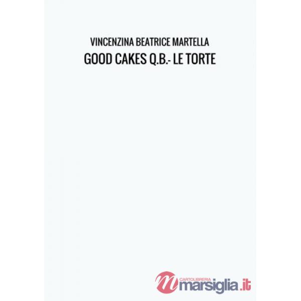 Good cakes q.b. Le torte