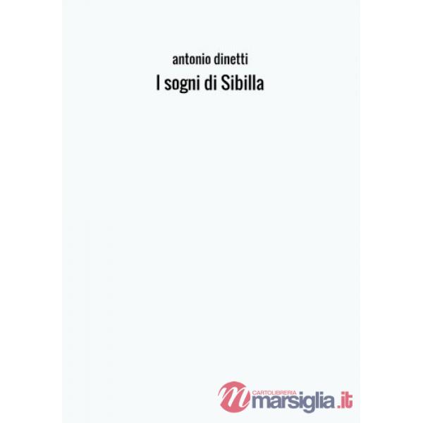 Sogni di Sibilla (I)