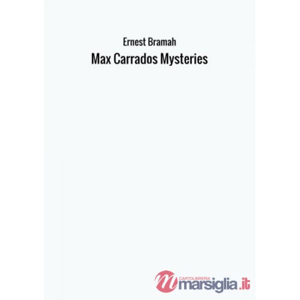 Max Carrados mysteries