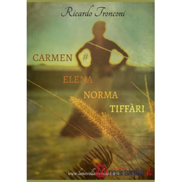 Carmen Elena Norma Tiffàri