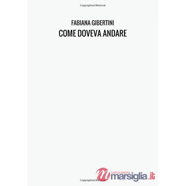 Come doveva andare