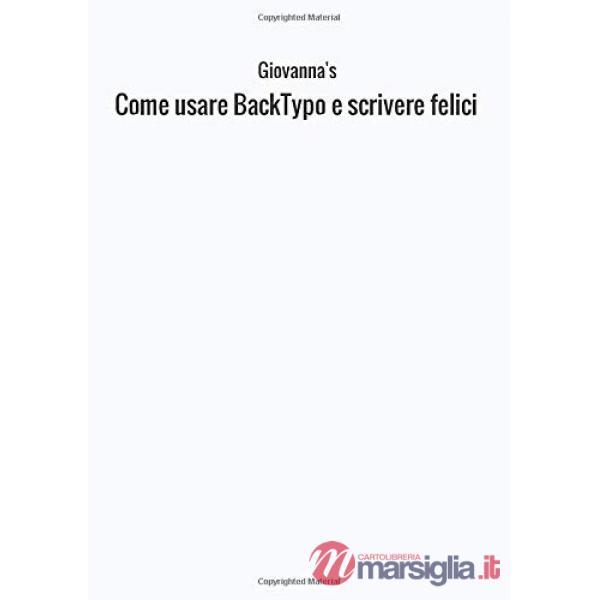 Come usare BackTypo e scrivere felici