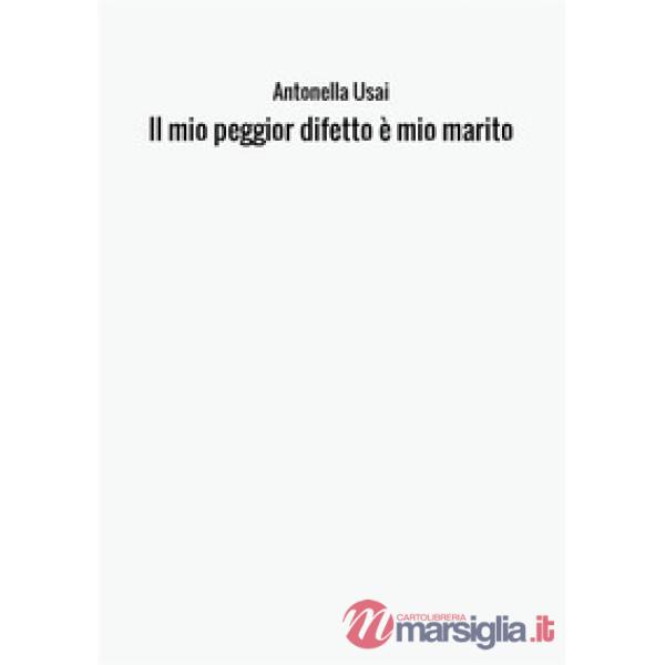 Mio peggior difetto è mio marito (Il)