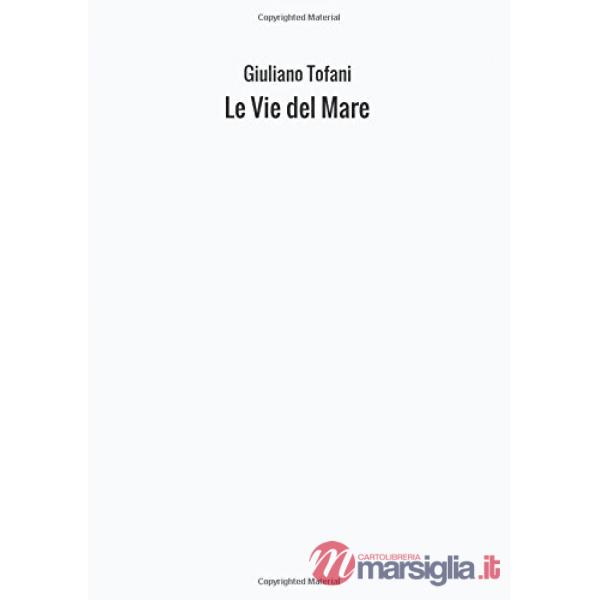 Vie del mare (Le)